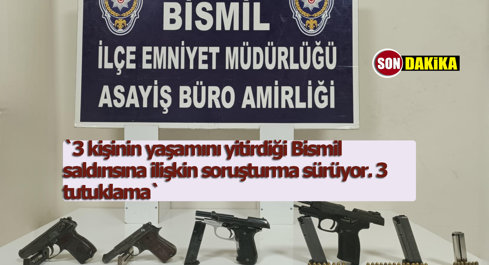 Ölümle biten silahlı kavgaya ilişkin yakalanan 3 şüpheli tutuklandı