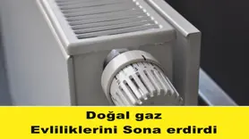Doğal gaz Evliliklerini Sona erdirdi
