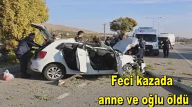 Feci kazada  anne ve oğlu öldü