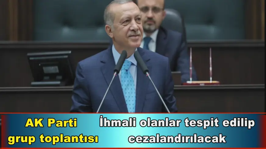 AK Parti  grup toplantısı