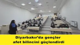 Diyarbakır’da gençler afet bilincini güçlendirdi