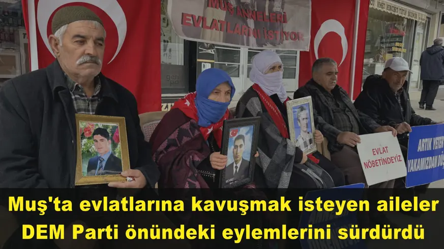 Muş'ta aileler eylemlerini sürdürdü