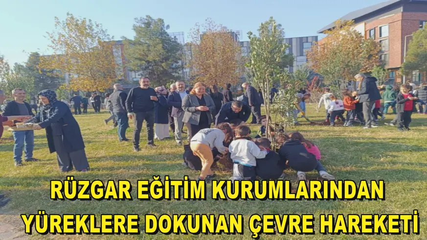 YÜREKLERE DOKUNAN ÇEVRE HAREKETİ