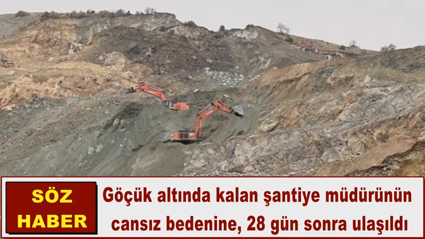 Cansız bedenine, 28 gün sonra ulaşıldı