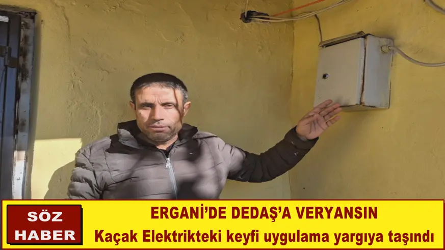 ERGANİ’DE DEDAŞ’A VERYANSIN