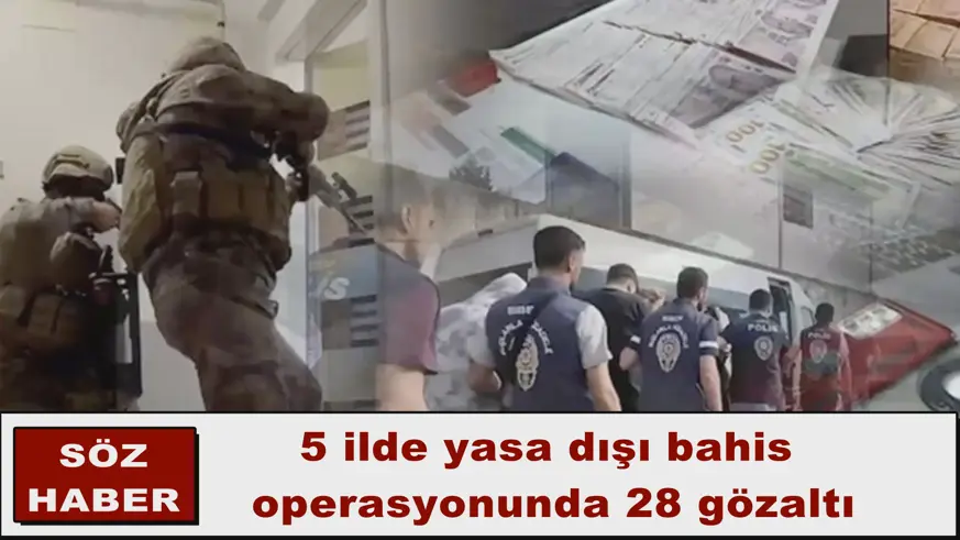 5 ilde yasa dışı bahis  operasyonu