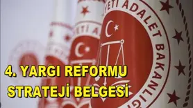 4. YARGI REFORMU STRATEJİ BELGESİ