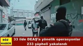 233 şüpheli yakalandı