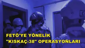 FETÖ'ye yönelik 