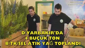 Diyarbakır'da 4 buçuk ton bitkisel atık yağ toplandı