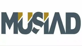 MÜSİAD’ın TÜSİAD’a mesajı; yıkıcı olma