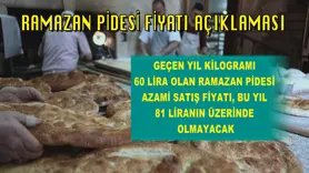 Ramazan pidesi fiyatı açıklaması