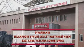 Bazı ameliyatlara soruşturma