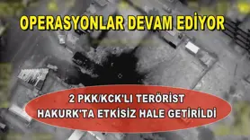 OPERASYONLAR DEVAM EDİYOR