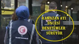 Ramazan ayı öncesi denetimler sürüyor