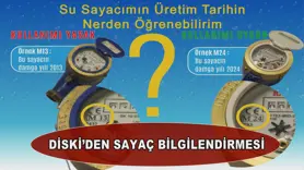 DİSKİ’DEN SAYAÇ BİLGİLENDİRMESİ
