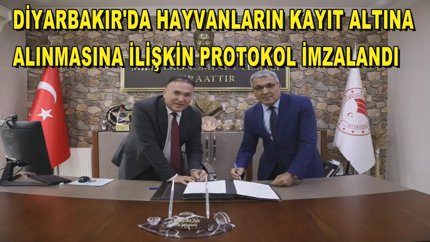 Diyarbakır'da hayvanların kayıt altına alınmasına ilişkin protokol imzalandı