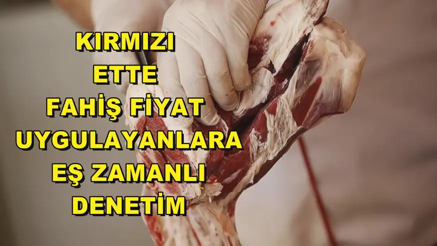 Ticaret Bakanlığından eş zamanlı denetim