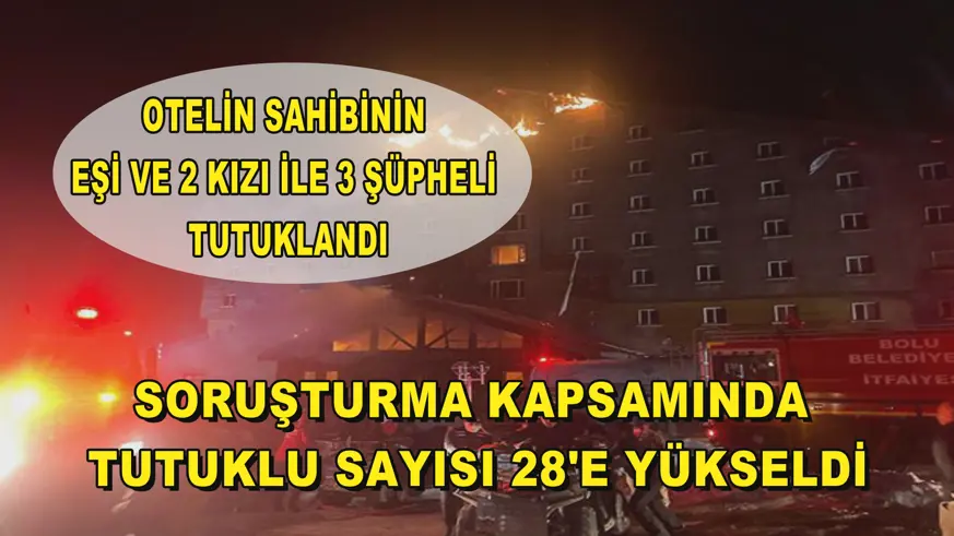 Otelin sahibinin eşi ve 2 kızı ile 3 şüpheli tutuklandı
