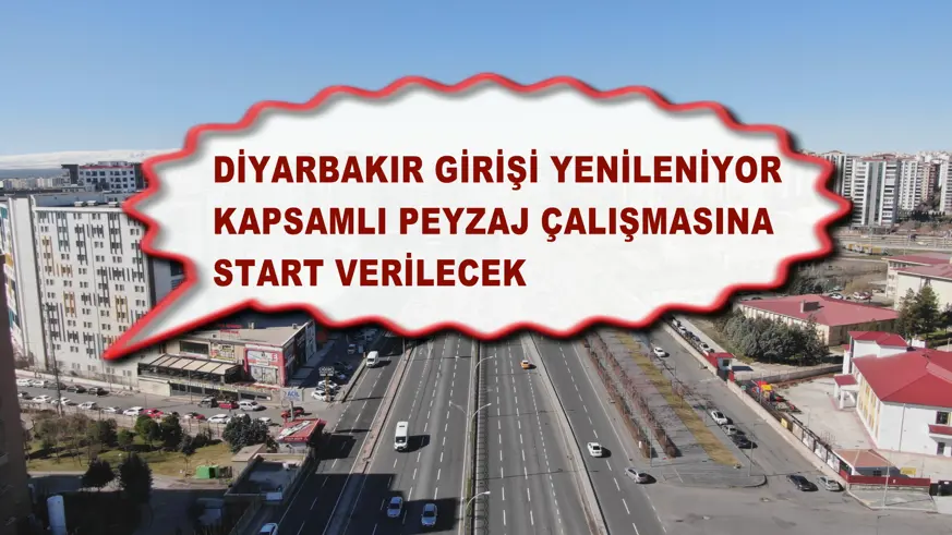 Diyarbakır girişi Yenileniyor