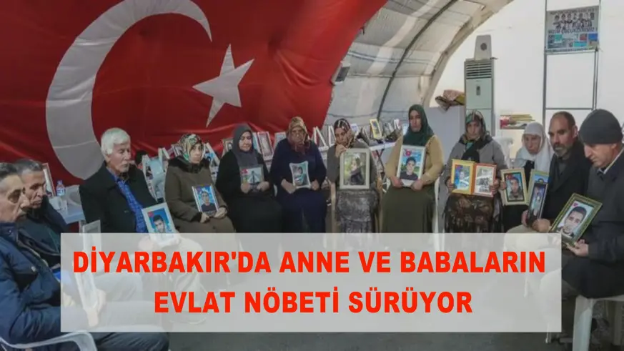 Diyarbakır'da anne ve babaların evlat nöbeti sürüyor