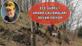 Ece Gürel'i arama çalışmaları devam ediyor