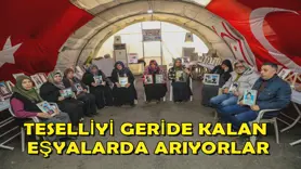 Teselliyi geride kalan eşyalarda arıyorlar