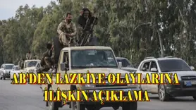 AB'den Lazkiye olaylarına ilişkin açıklama