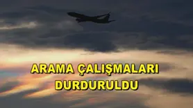 Arama çalışmaları durduruldu