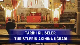 Tarihi kiliseler turistlerin akınına uğradı