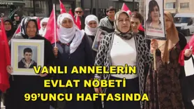 Vanlı annelerin evlat nöbeti 99’uncu haftasında
