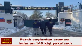 Farklı suçlardan araması  bulunan 140 kişi yakalandı