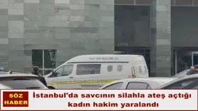 İstanbul'da savcının silahla ateş açtığı  kadın hakim yaralandı