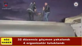 32 düzensiz göçmen yakalandı